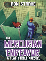The Mercurian Endeavor: A Slab Steele Prequel
