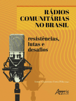 Rádios Comunitárias no Brasil: Resistências, Lutas e Desafios