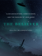 The Believer: Alien Encounters, Hard Science, and the Passion of John Mack