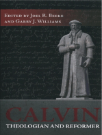 Calvin: Theologian and Reformer