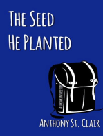 The Seed He Planted