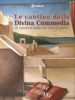 Le cantine della Divina Commedia: Il cammino cade nel viale di Dante