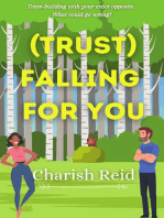 (Trust) Falling For You
