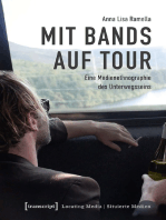 Mit Bands auf Tour: Eine Medienethnographie des Unterwegsseins
