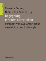 Begegnung mit dem Materiellen: Perspektiven aus Architekturgeschichte und Soziologie