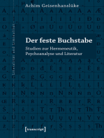 Der feste Buchstabe: Studien zur Hermeneutik, Psychoanalyse und Literatur