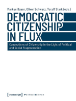 Democratic Citizenship in Flux: Conceptions of Citizenship in the Light of Political and Social Fragmentation