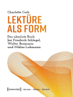 Lektüre als Form: Das absolute Buch bei Friedrich Schlegel, Walter Benjamin und Niklas Luhmann