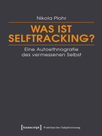 Was ist Selftracking?: Eine Autoethnografie des vermessenen Selbst