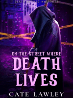 On the Street Where Death Lives: Death Retired