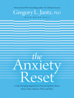 The Anxiety Reset: A Life-Changing Approach to Overcoming Fear, Stress, Worry, Panic Attacks, OCD and More