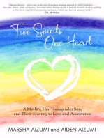 Two Spirits, One Heart: A Mother, Her Transgender Son, and Their Journey to Love and Acceptance