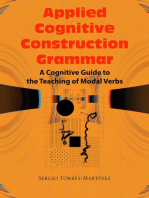 Applied Cognitive Construction Grammar: Cognitive Guide to the Teaching of Modal Verbs: Applications of Cognitive Construction Grammar, #4