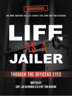 Life As a Jailer: Through the Officers Eyes