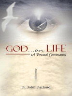 God … On Life