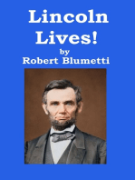 Lincoln Lives!