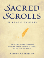 Sacred Scrolls in Plain English: The Books of Ecclesiastes, Song of Songs, Lamentations, Ruth, and Proverbs