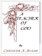 A Teacher of God