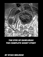 The Eyes Of Rawlurah The Complete Short Story