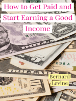 How to Get Paid and Start Earning a Good Income