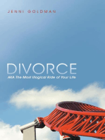Divorce: AKA the Most Illogical Ride of Your Life