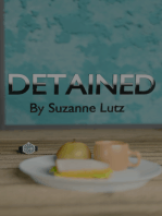 DETAINED