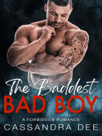 The Baddest Bad Boy: A Forbidden Romance