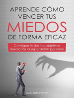 Aprende cómo vencer tus miedos de forma eficaz 