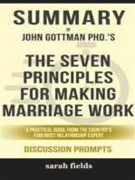 “The Seven Principles for Making Marriage Work: A Practical Guide from the Country’s Foremost Relationship Expert, Revised and Updated” by John M. Gottman PhD