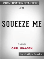Squeeze Me: A Novel by Carl Hiaasen: Conversation Starters