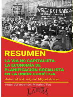 Resumen de La vía no Capitalista. La economía de Planificación Socialista en la Unión Soviética: RESÚMENES UNIVERSITARIOS