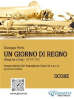 Un giorno di regno - Saxophone Quartet (score)