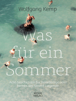 Was für ein Sommer