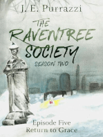 The Raventree Society S2E5