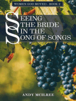 Seeing the Bride in the Song of Songs: Women God Moved, #2