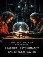 Practical Psychomancy and Crystal Gazing