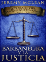 Barbanegra y La Justicia: Los Viajes del Venganza de la Reina Anne, #3
