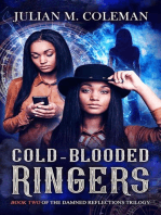 Cold-Blooded Ringers: Damned Reflections, #2