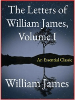 The Letters of William James, Vol. I