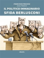 Il Politico Immaginario sfida Berlusconi