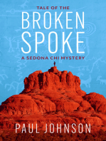 Tale of the Broken Spoke: A Sedona Chi Mystery