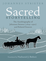 Sacred Storytelling: The Autobiography of Johannes Strieter (1829–1920) and Related Sources
