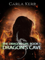Dragon's Cave: The Dragon Girl, #1