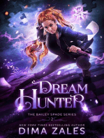 Dream Hunter: Bailey Spade Series, #2