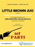 Little Brown Jug - Orchestra Scolastica (set parti)