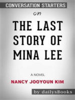 The Last Story of Mina Lee: A Novel by Nancy Jooyoun Kim: Conversation Starters
