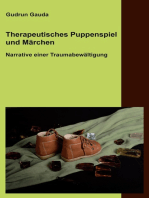 Therapeutisches Puppenspiel und Märchen: Narrative einer Traumabewältigung