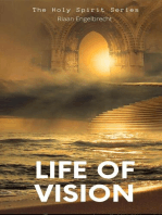 A Life of Vision: The Holy Spirit, #2