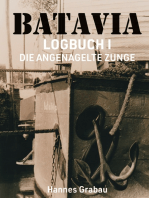 Batavia. Logbuch I: Die angenagelte Zunge
