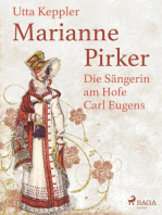 Marianne Pirker - Die Sängerin am Hofe Carl Eugens